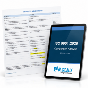 Mireaux ISO 9001:2026 versus ISO 9001:2015 comparison analysis shown on a tablet beside a marked-up leadership comparison page.